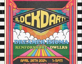 Dreamer Isioma, renforshort, DWWLRS to perform at 2024 Block Darty